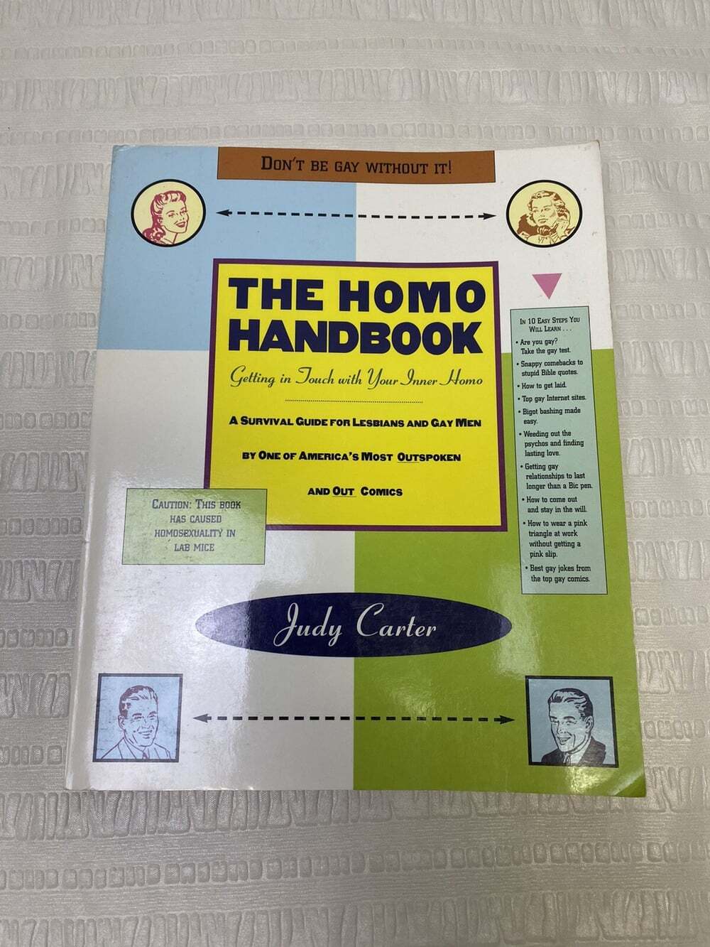 The Homo Handbook By Judy Carter.  Published Date 1996.